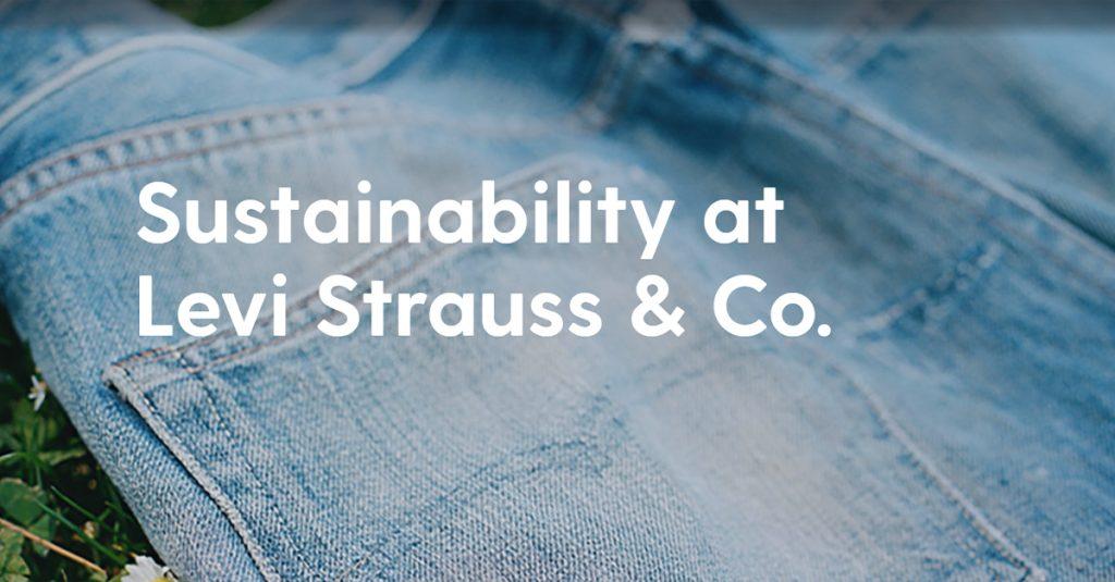 Levi's降低碳排與用水，宣布首個企業氣候轉型計畫，實現永續牛仔。